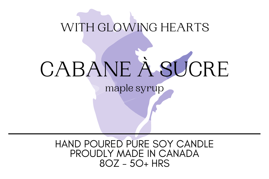 WITH GLOWING HEARTS- CABANE A SUCRE (QUEBEC)
