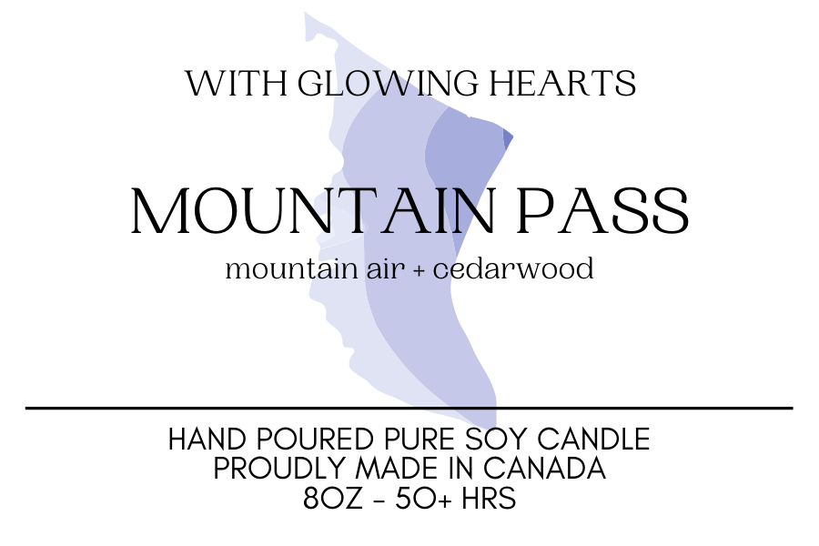 WITH GLOWING HEARTS - MOUNTAIN PASS (BRITISH COLUMBIA)