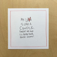 Thumbnail for Greeting Card-My Love Is Like A Candle...