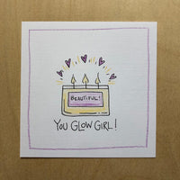 Thumbnail for Greeting Card-You Glow Girl