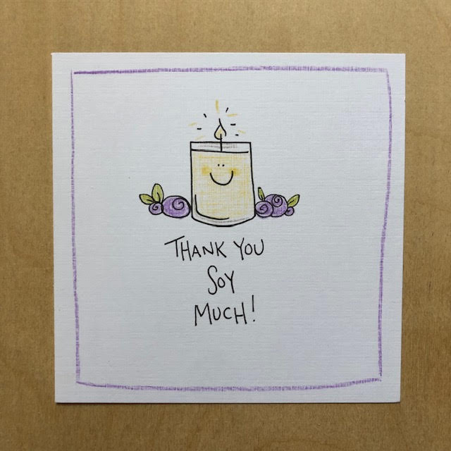 Greeting Card-Thank You Soy Much