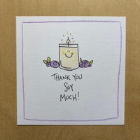 Thumbnail for Greeting Card-Thank You Soy Much